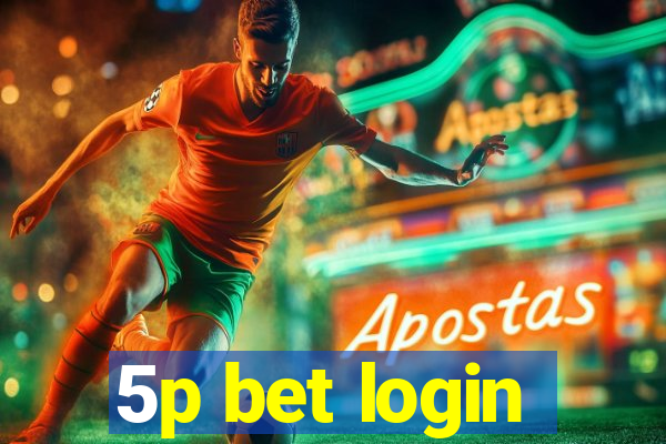 5p bet login